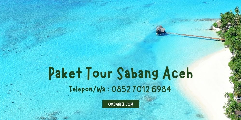 Paket Wisata Aceh