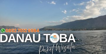 PAKET TOUR MEDAN DANAU TOBA 3D2N