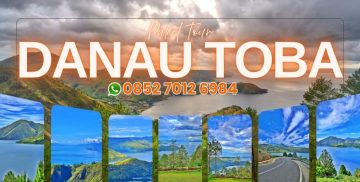 Paket Tour Danau Toba 3 Hari 2 Malam