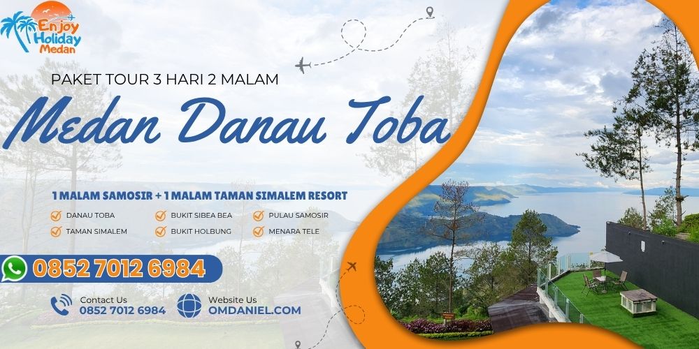 Paket Tour Medan 3 Hari 2 Malam