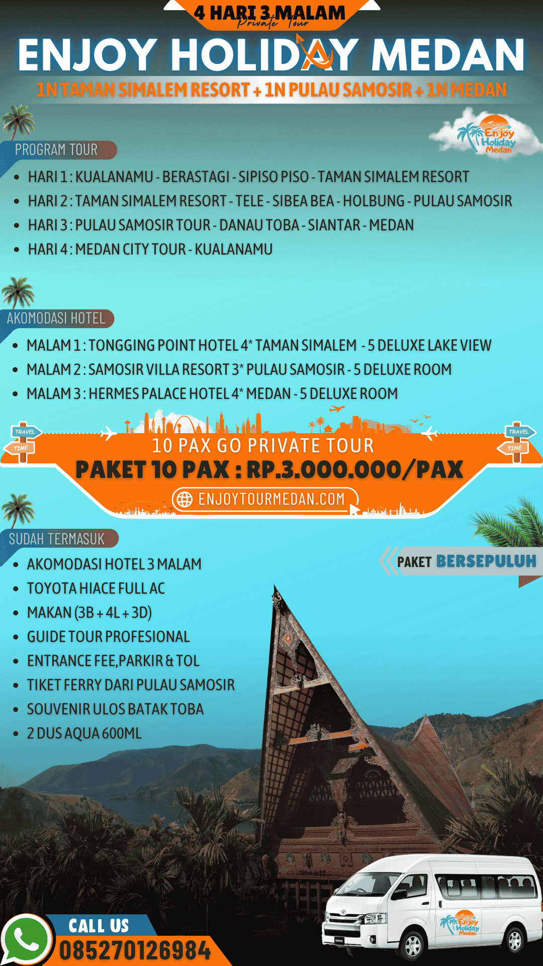 Paket Tour Medan 8 Hari 7 Malam