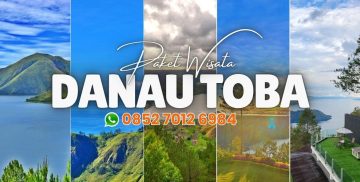 Paket Tour Medan Danau Toba Terlengkap 3D2N