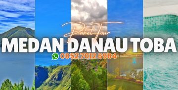 Paket Tour Medan & Wisata Danau Toba Terbaik 2026