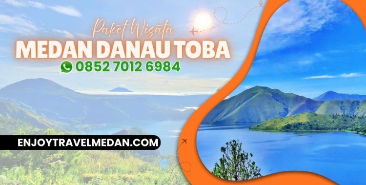 Paket Wisata Medan Danau Toba 3 Hari 2 Malam