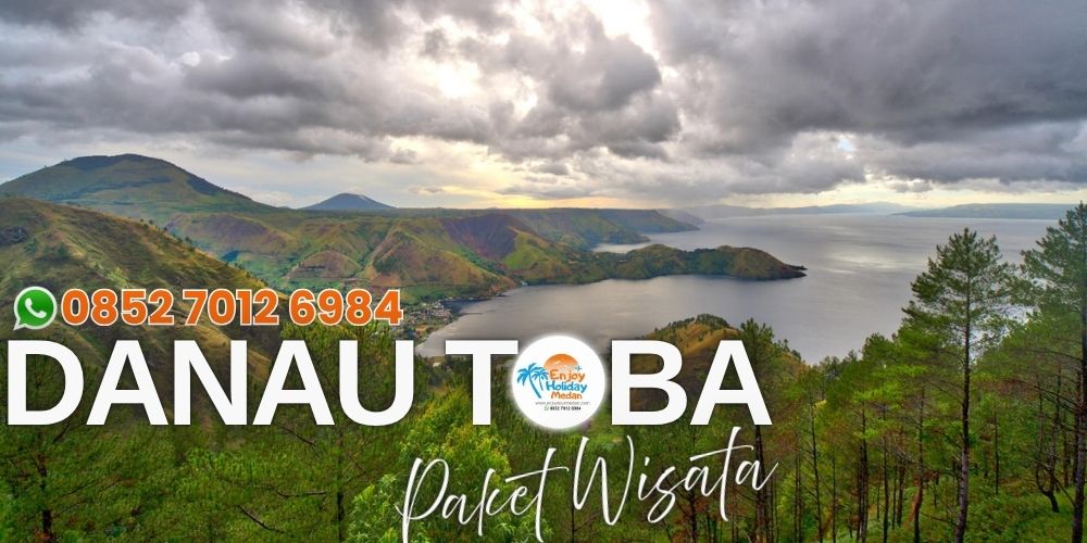 Paket Wisata Medan Danau Toba Berastagi 3 Hari 2 Malam