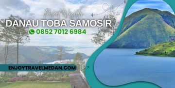 Paket Tour Danau Toba 2 Hari 1 Malam