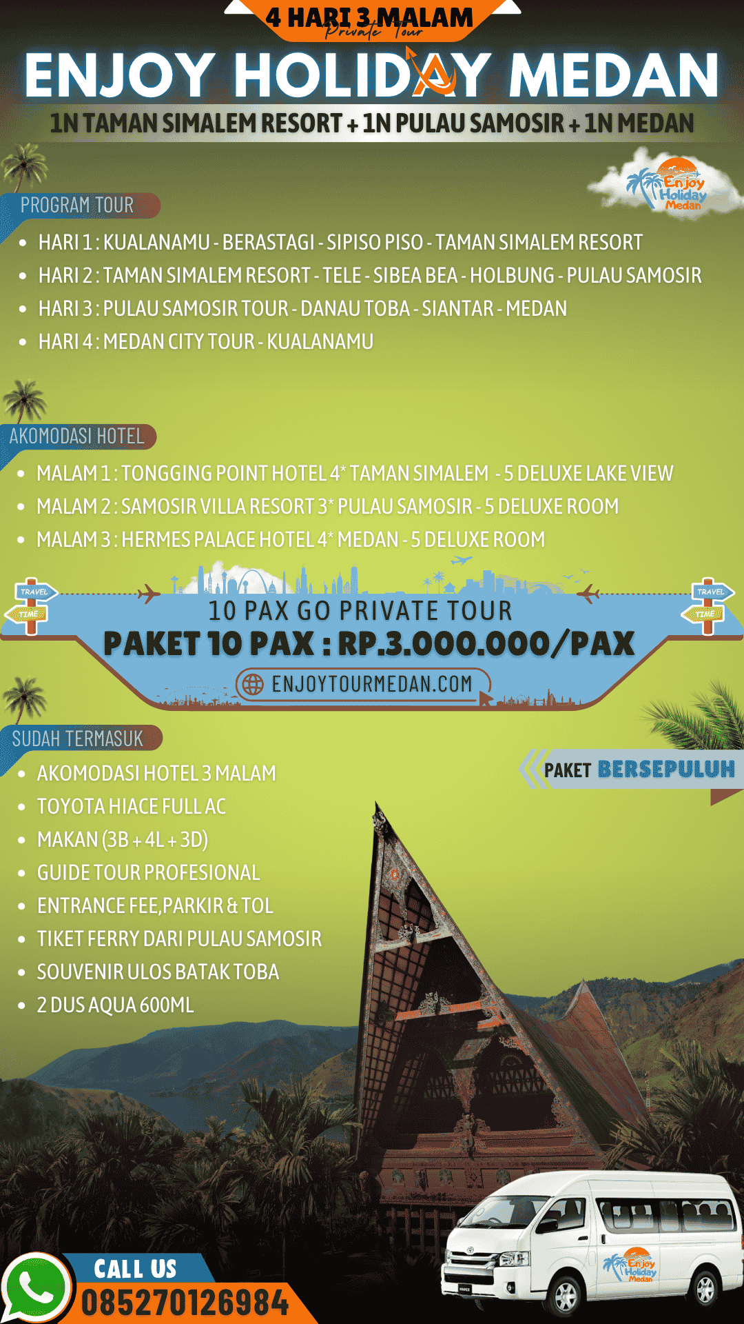 Paket Wisata Medan 4H3M