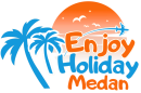 ENJOY HOLIDAY MEDAN PAKET WISATA DANAU TOBA MURAH TERBAIK
