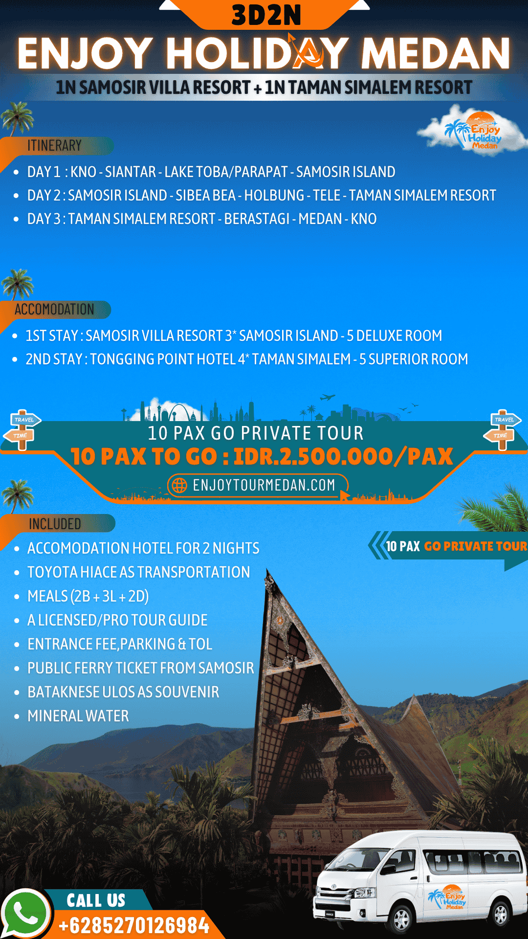 3D2N Medan Lake Toba Tour Samosir Taman Simalem Resort